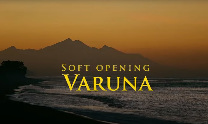 Soft Opening Varuna