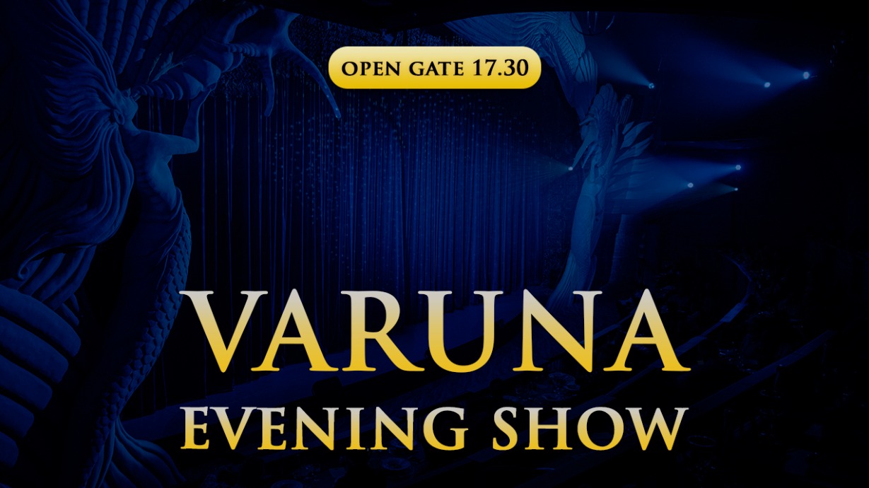 Book now for Varuna evening show